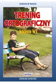 Trening ortograficzny kl.Vi