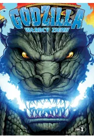 Godzilla. Wadcy Ziemi. Tom 1