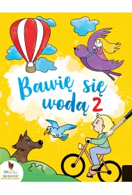 Bawi� si� wod� 2