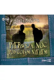 Audiobook Pierwsza noc pod go�ym niebem CD