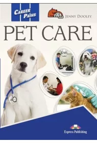 Career Paths. Pet Care. Student's Book + DigiBook