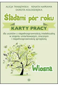 �ladami p�r roku. Karty pracy. Wiosna