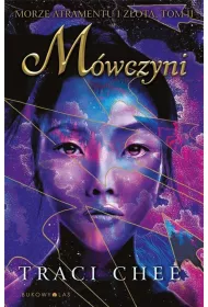M�wczyni. Morze atramentu i z�ota. Tom 2