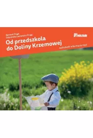 Od przedszkola do Doliny Krzemowej (audiobook) CD