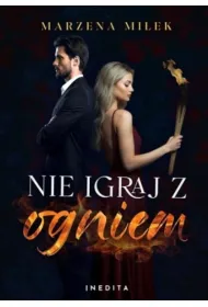 Nie igraj z ogniem