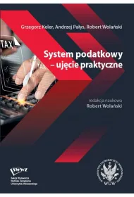 System podatkowy - uj�cie praktyczne