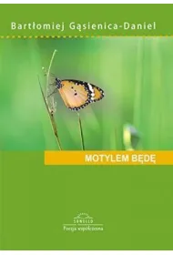 MOTYLEM BEDE TOMIK POEZJI-SOWELLO