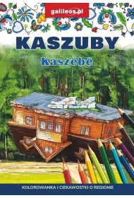 KASZUBY KOLOROWANKA I CIEKAWOSTKI O REGIONIE 2024