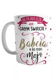 Kukartka Kubek Najfajniesza na ca�ym �wiecie Babcia
