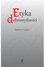 Etyka dobromy�lno�ci