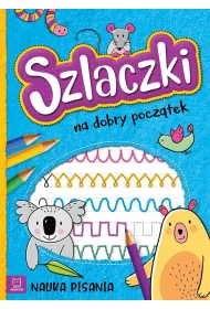 Szlaczki na dobry pocztek. Nauka pisania