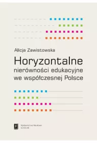 Horyzontalne nier�wno�ci edukacyjne we wsp�czesnej Polsce