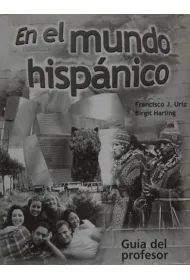 Mundo hispanico guia del profesor