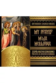 Orthodox Choir - Moja modlitwa SOLITON (CD)