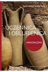 Uczennica i oblubienica Magdalena Magdalena uczennica staje si� oblubienic�