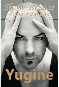 Show-biznes, pasja i zdrada