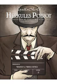 Tragedia w trzech aktach. Herkules Poirot. Agatha Christie