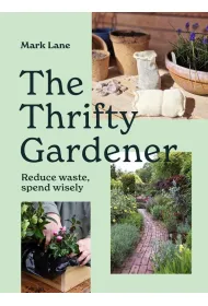 The Thrifty Gardener