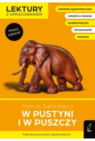 W pustyni i w puszczy. Lektury z opracowaniem