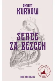 Serce za bezcen. Tajemnice Kijowa. Tom 2