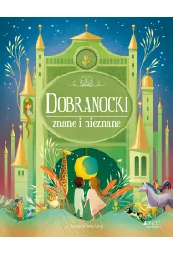 Dobranocki znane i nieznane