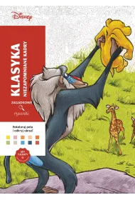 Art therapy. Kolorowanka antystresowa. Disney. Klasyka. Niezapomniane kadry. Zagadkowe rysunki