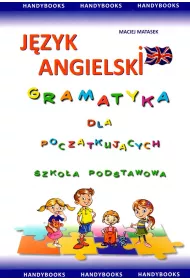 Gramatyka angielska dla pocz�tkuj�cych
