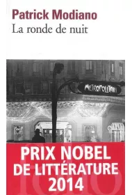 LF Modiano, La ronde de nuit
