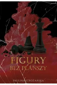 Figury bez planszy. Figury. Tom 2