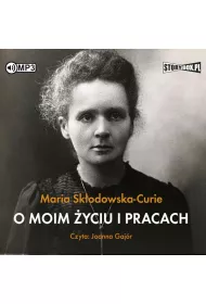 O moim yciu i pracach audiobook CD
