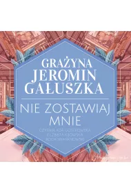 Audiobook Nie zostawiaj mnie mp3