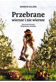 Przebrane wiersze i nie wiersze