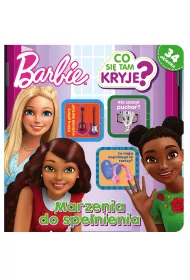 Marzenia do spe�nienia. Co si� tam kryje? Barbie