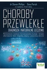 Choroby przewlek�e. Diagnoza i naturalne leczenie