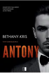 Antony. Filthy Marcellos. Tom 0.5
