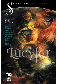 DC Black Label Boska tragedia. Lucyfer. Sandman Uniwersum. Tom 2