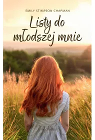 Listy do m�odszej mnie