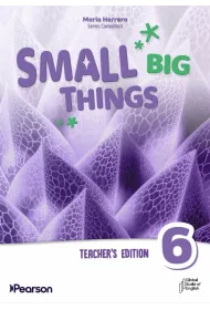 Small Big Things. American Edition 6. Teacher's Book with Teacher's Portal Access