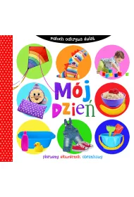 Maluch odkrywa �wiat. M�j dzie�