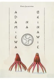 Adam i Ewa na Okinawie