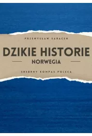eBook Dzikie Historie. Norwegia mobi epub