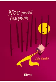 Noc przed festynem