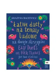 �atwe duety na tematy ludowe na dwoje skrzypiec