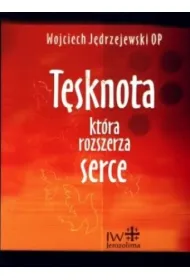 T�sknota, kt�ra rozszerza serce