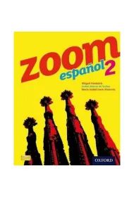 Zoom espanol 2. Student Book