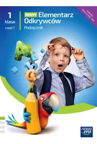 Nowy Elementarz Odkrywcw NEON. Edukacja polonistyczna, przyrodnicza, spoeczna. Podrcznik. Klasa 1. Cz 1