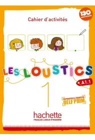 Les Loustics 1. Zeszyt �wicze� + Audio online + 130 naklejek