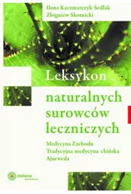 Leksykon naturalnych surowcw leczniczych