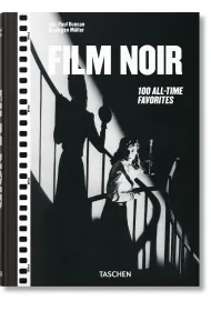 Film Noir. 100 All-Time Favorites