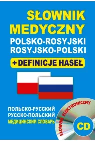 S�ownik medyczny polsko-rosyjski rosyjsko-polski + definicje hase� + CD (s�ownik elektroniczny)